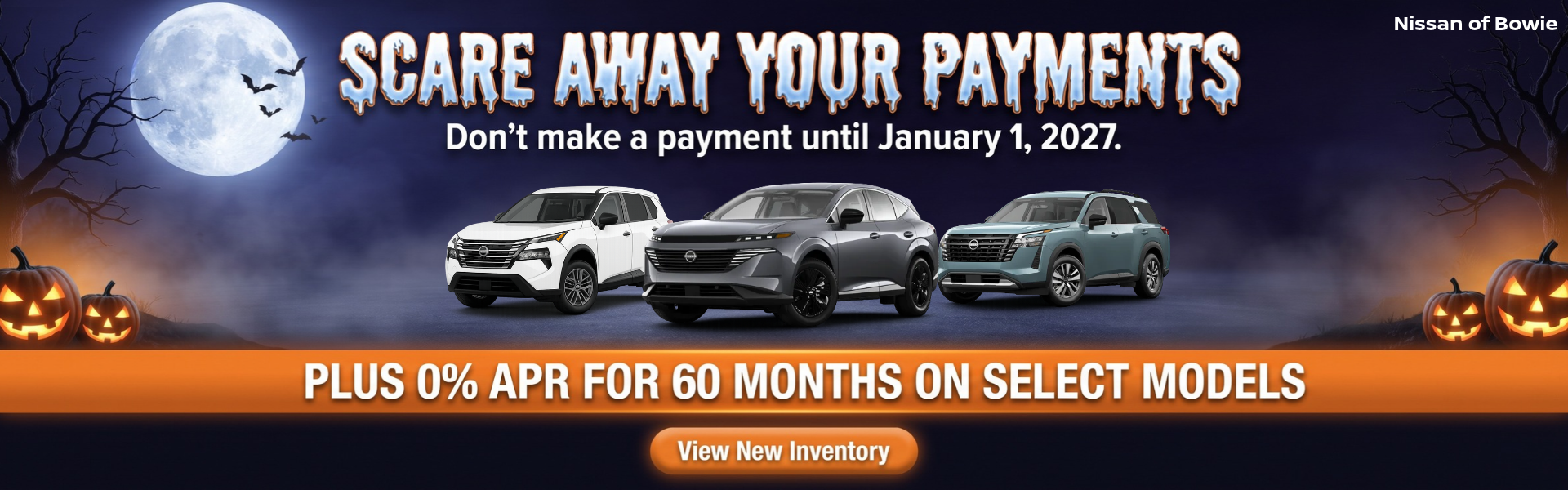 Scare away your payments nissan of bowie